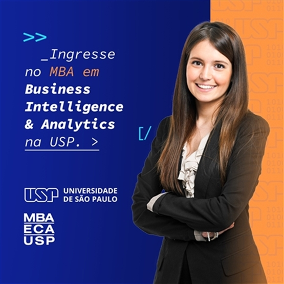 MBA EM BUSINESS INTELLIGENCE & ANALYTICS EAD ECA USP | TURMA 3