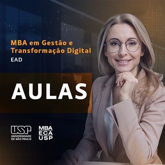 MBA EM GESTÃO & TRANSFORMAÇÃO DIGITAL EAD ECA USP  | TURMA 4