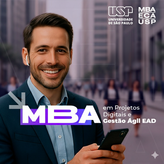 MBA em Projetos Digitais & Gestão Ágil  EAD ECA USP | Turma 01